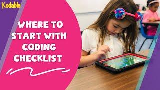 Teach Coding in K-2: First Lesson Checklist | Teacher Training | Kodable