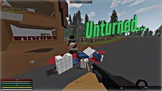 Unturned in a Nutshell