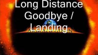 armageddon Long Distance Goodbye ,Landing