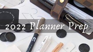 2022 Planner Preparations