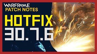 Warframe Hotfix 30.7.6 Patch Notes