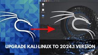 How To Upgrade Kali Linux  2023.4v to 2024.1v| Upgrade Existing Kali Linux to 2024.1(latest version)