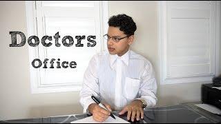 Sunny Jafry | Doctors Office Part 1