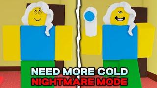 NEED MORE COLD - NIGHTMARE MODE - (Full Walkthrough) - Roblox