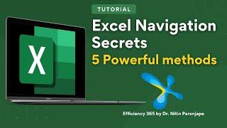 Excel Navigation Secrets - 5 Powerful Methods | Efficiency 365