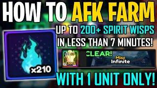 How To AFK FARM 200+ Spirit Wisps In LESS THAN 7 Minutes (INFINITE) In Anime Vanguards Update 1.5!