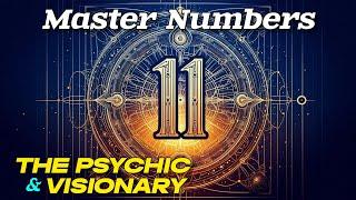 The Number 11 - The Master Psychic & Visionary of Numerology | HH28 Podcast