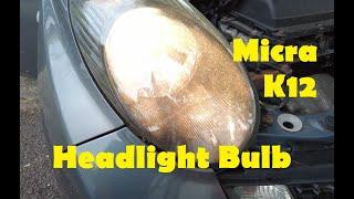 Headlight bulb change MADE EASY -- Nissan Micra K12 --