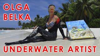 Underwater painter Olga Belka greets u!