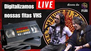 LIVE | NOSSAS FITAS VHS