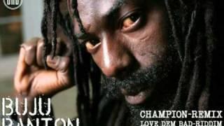 Buju Banton - Champion Remix by GND (Love Dem Bad Riddim)