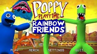 Poppy Playtime but MAX MODDED RAINBOW FRIENDS