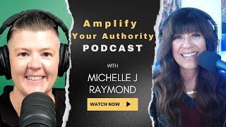 ️Level Up Your B2B Marketing with LinkedIn: Guest Michelle J Raymond