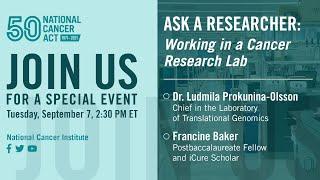 Ask a Researcher: Working in a Cancer Research Lab