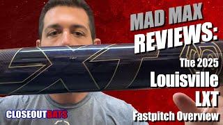 Louisville LXT Fastpitch Overview (2025)