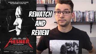 Rewatch and Review | Hesher