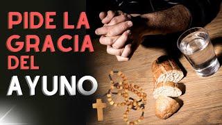 PIDE LA GRACIA DEL AYUNO | Misión Ruah