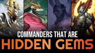 Hidden Gems: Underrated Commanders You Shouldn't Overlook | EDH | Magic the Gathering