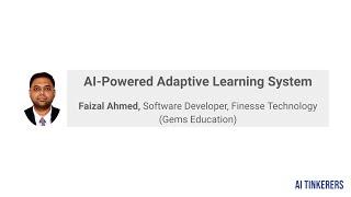 AI-Powered Adaptive Learning System - AI Tinkerers Dubai - Jan 2025