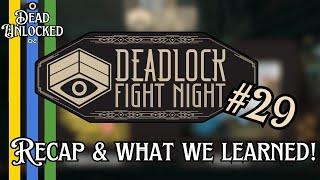 Deadlock Fight Night #29 Recap! | Breaking Down a WILD NA Comeback and a New Midrange Meta!