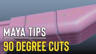 Maya Tips - 90 Degree Cuts