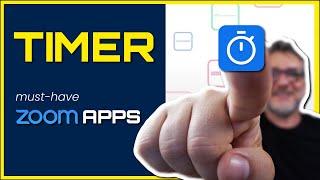 Best Zoom Apps: TIMER ¦ The Must-Have Zoom Apps Series