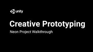 Creative Prototyping: Neon Walkthrough - Post Processing Volumes [4/6] Live 2017/1/10