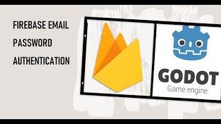 Create android plugin to integrate Firebase Email Password Authentication in Godot Game Engine