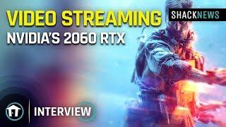 Nvidia's 2060 RTX with OBS & Video Streaming