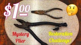 One Dollar Plier Restoration Challenge...