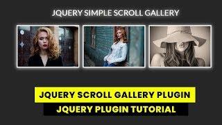 Jquery Simple Image Scroll Gallery Plugin | JQuery Plugin Tutorial