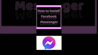 How to install Facebook Messenger on Huawei Phone