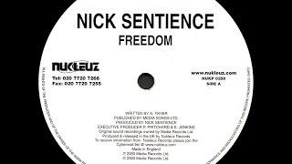 Nick Sentience - Freedom