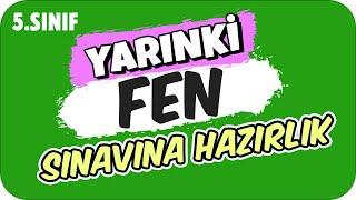 YARINKİ FEN SINAVINDA ÇIKAR!  5. SINIF