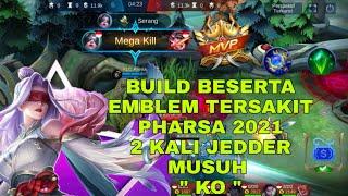 BUILD EMBLEM PHARSA TERSAKIT 2021 || MOBILE LEGENDS INDONESIA