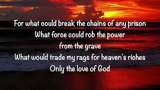 Brandon Lake & Phil Wickham - Love Of God (with lyrics)(2024)