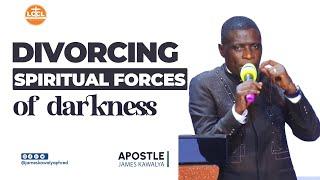 DIVORCING SPIRITUAL FORCES OF DARKNESS