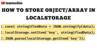 How to store objects or arrays in local storage