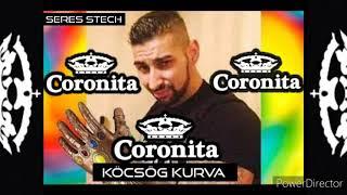 LAKATOS BRENDON  KÖCSÖG KURVA /  CORONITA SERES STECH ORIGINAL MIX