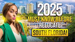 Moving to South Florida in 2025 : 5 Essential Things You Must Know Before You Relocate!