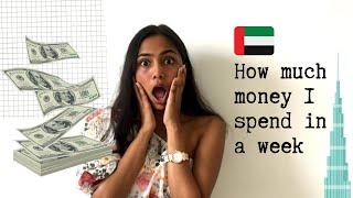 How much I spend in a week living ALONE in DUBAI as a 22 Year Old