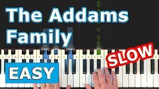 The Addams Family Theme - SLOW Piano Tutorial EASY - [Sheet Music]