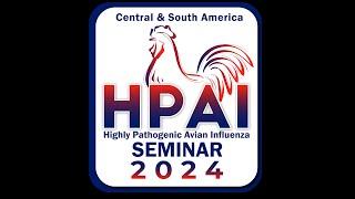 HPAI Seminar 2024,Video 1,Día 1, Oct 21 Welcome Dr. Bryce Blackman, Ernesto Barón y Garrett Borkhuis