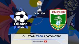 Futzal Oliy liga. OIL STAR - LOKOMOTIV