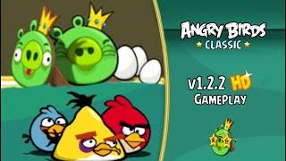 Angry Birds Classic: 1.2.2 HD Gameplay