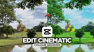 Tutorial Edit Video Cinematic Color Grading Di Capcut | Capcut Tutorial