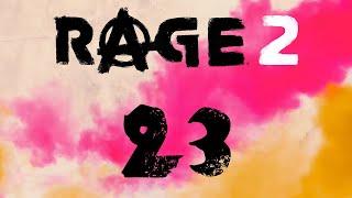 RAGE 2 - Прохождение игры на русском - Сердечник для танка [#23] | PC