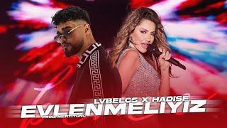 LvbelC5 X Hadise  - Bence Evlenmeliyiz / Yaz Mixi (Prod. Mert Tunç)