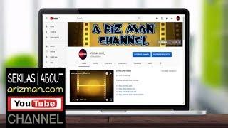 Sekilas | about arizman channel