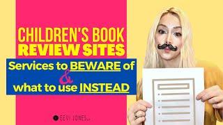 Children's Book Review Sites - Services to BEWARE of + what TO USE INSTEAD